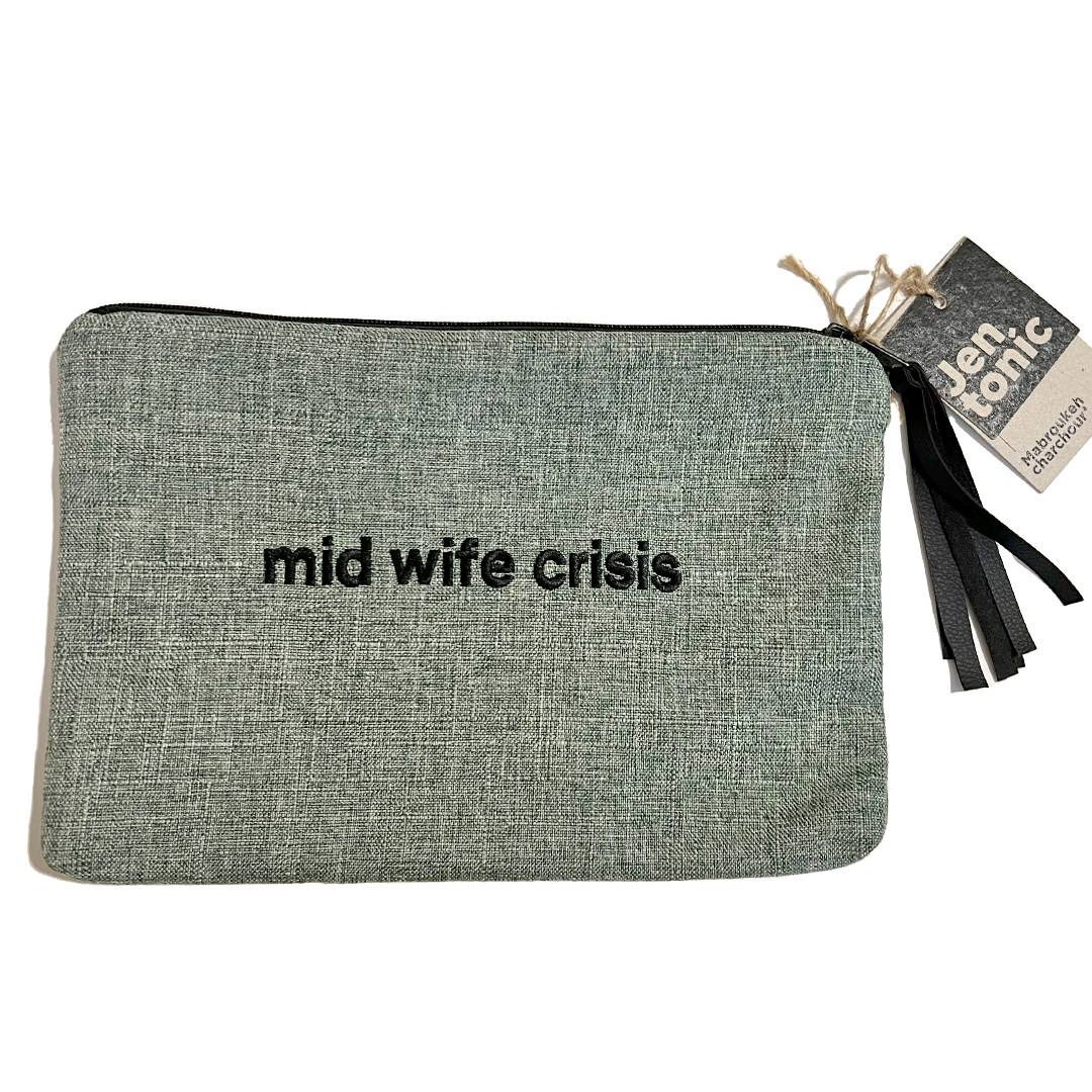 Mid Wife Crisis Big Pouch