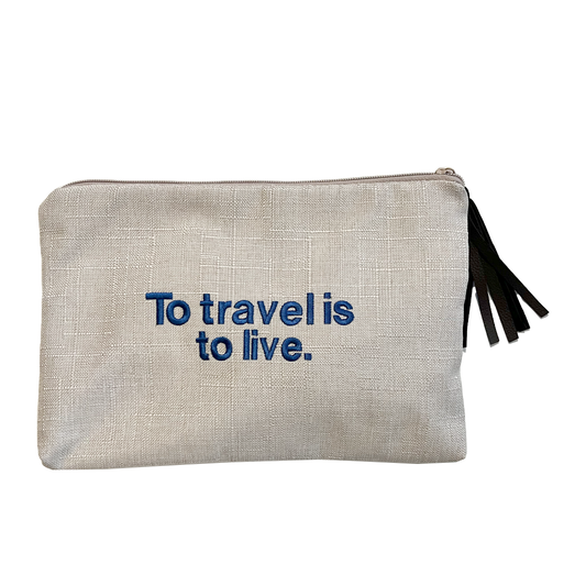 To Travel Is To Live Big Pouch