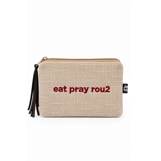 Eat Pray Rou2 Small Pouch